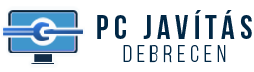 PC JAVÍTÁS DEBRECEN